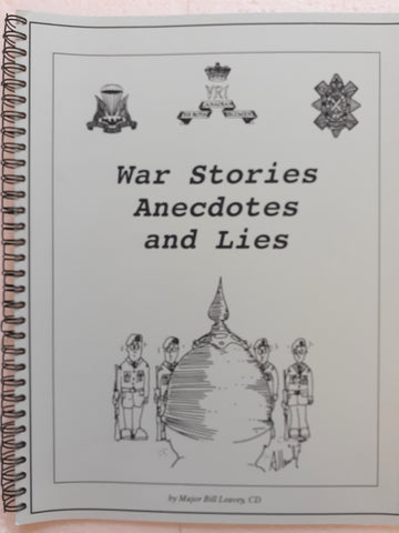 War Stories and Anecdotes and Lies